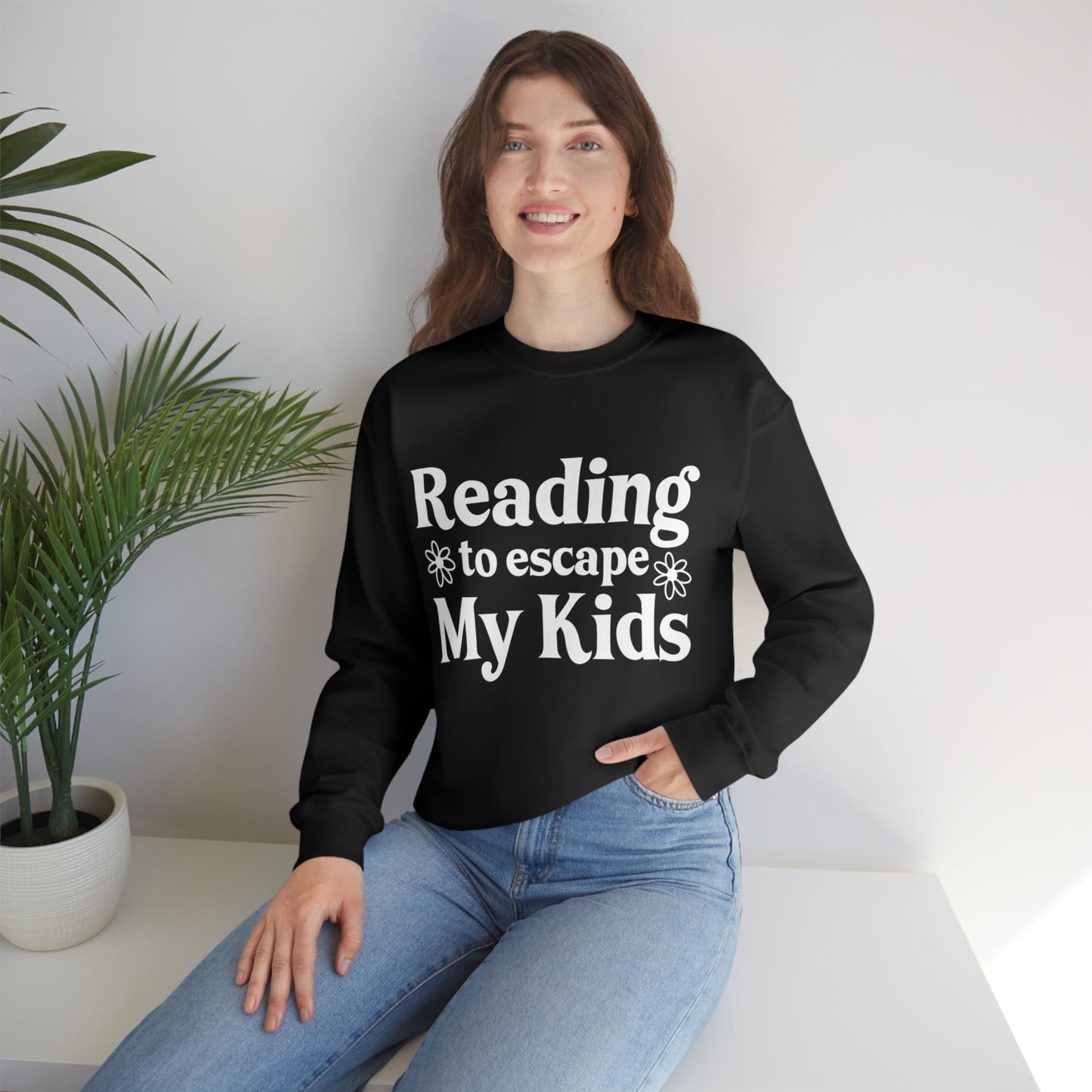 Reading to Escape My Kids Crewneck Sweatshirt